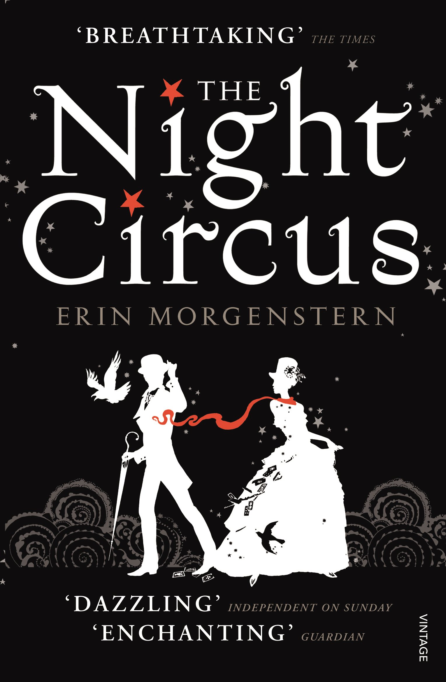 The Night Circus, a novel by Erin Morgenstern