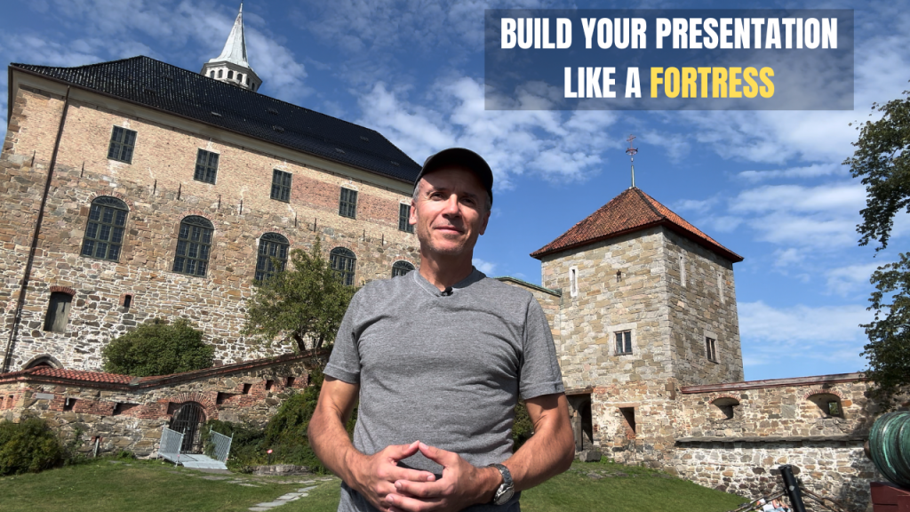 Good presentation structure is like a fortress